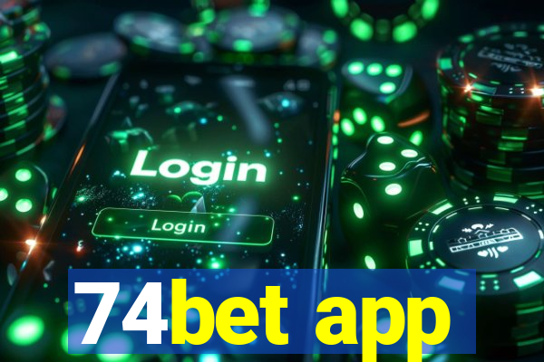 74bet app